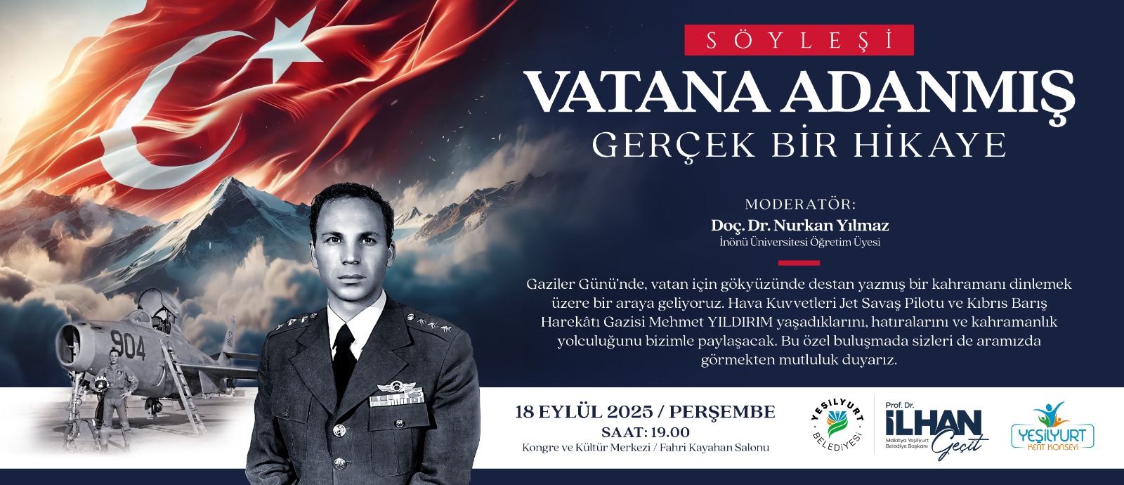 'Vatana Adanmış Gerçek Bir Hikâye'