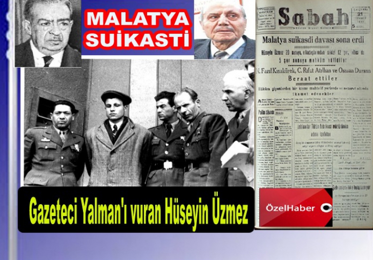 1952 Yılında Malatya Suikastı hükümlüsü Hüseyin Üzmez nasıl yakalandı
