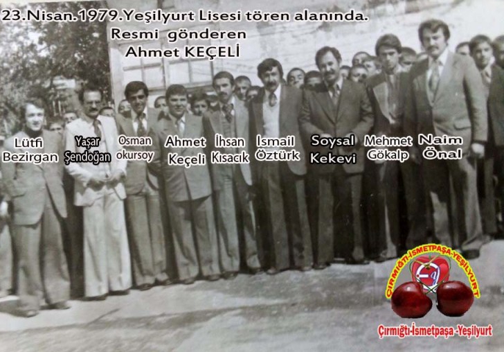 23 Nisan 1979-Yeşilyurt Lisesi Öğretmenleri