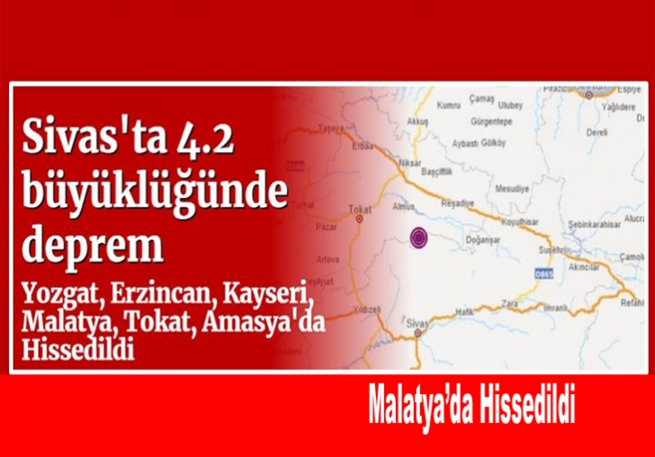 4.2 Büyüklüğündeki Deprem Malatyada da Hissedildi