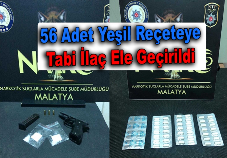 56 Adet Yeşil Reçeteye Tabi İlaç Ele Geçirildi