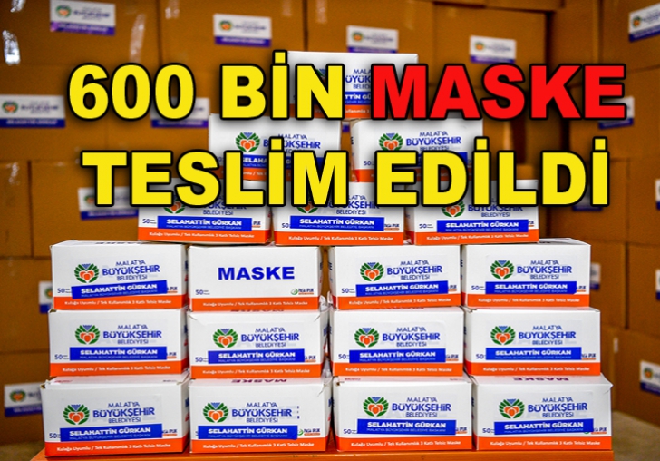 600 BİN MASKE BÜYÜKŞEHİR BELEDİYESİNE TESLİM EDİLDİ