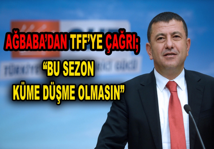 AĞBABADAN TFFYE ÇAĞRI; BU SEZON KÜME DÜŞME OLMASIN