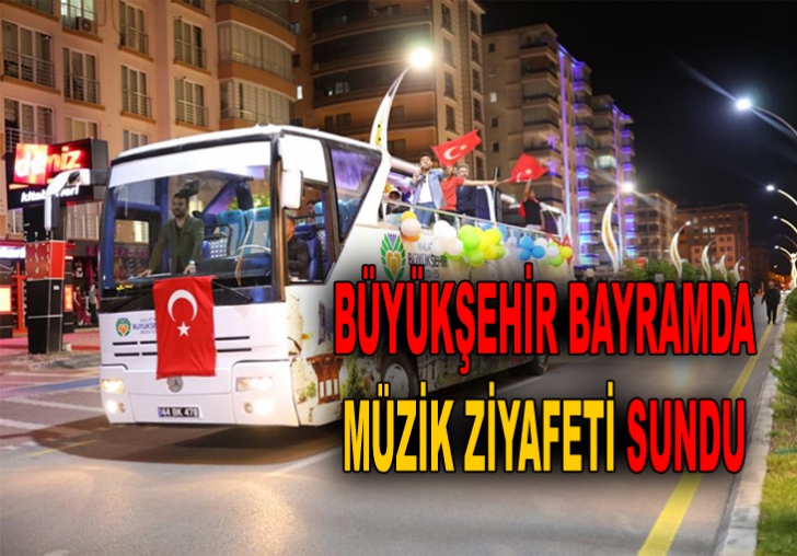 BÜYÜKŞEHİR BAYRAMDA MÜZİK ZİYAFETİ SUNDU