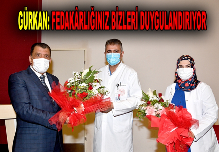 Büyükşehir Belediye Başkanı Selahattin Gürkandan hemşirelere anlamlı ziyaret