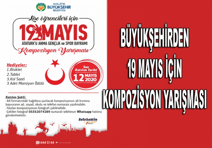 BÜYÜKŞEHİRDEN 19 MAYIS İÇİN KOMPOZİSYON YARIŞMASI