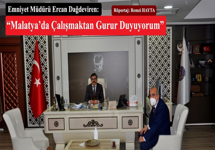 Dağdeviren: Eskiden olduğu gibi Malatya Huzur Şehridir