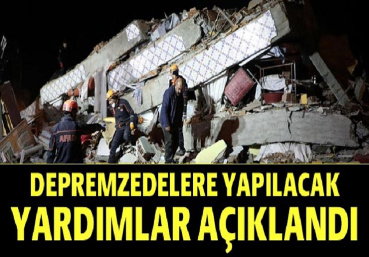 Deprem Yardım Miktarları Açıklandı