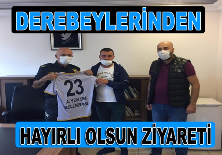 DEREBEYLERİNDEN SPOR ŞUBE MÜDÜRÜNE HAYIRLI OLSUN ZİYARETİ