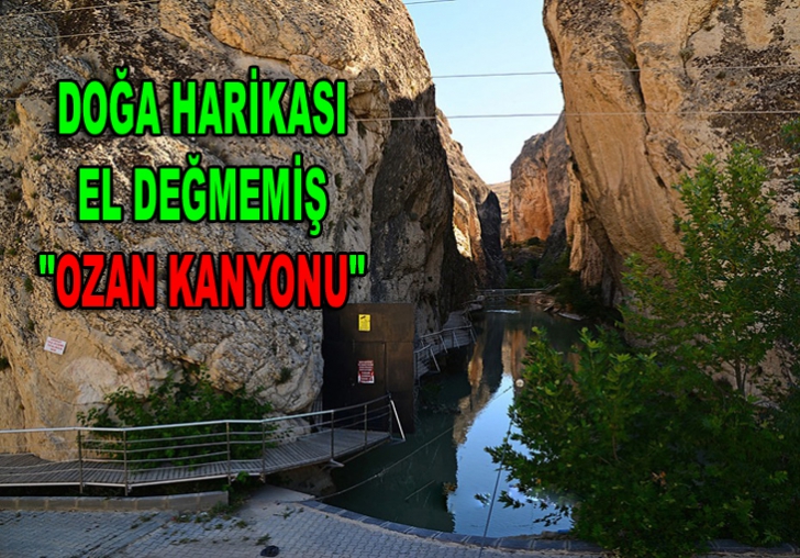 DOĞA HARİKASI EL DEĞMEMİŞ 