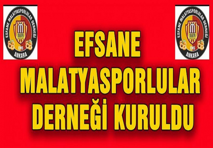 Efsane Malatyasporlular Derneği Kuruldu