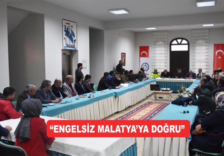 ENGELSİZ MALATYAYA DOĞRU