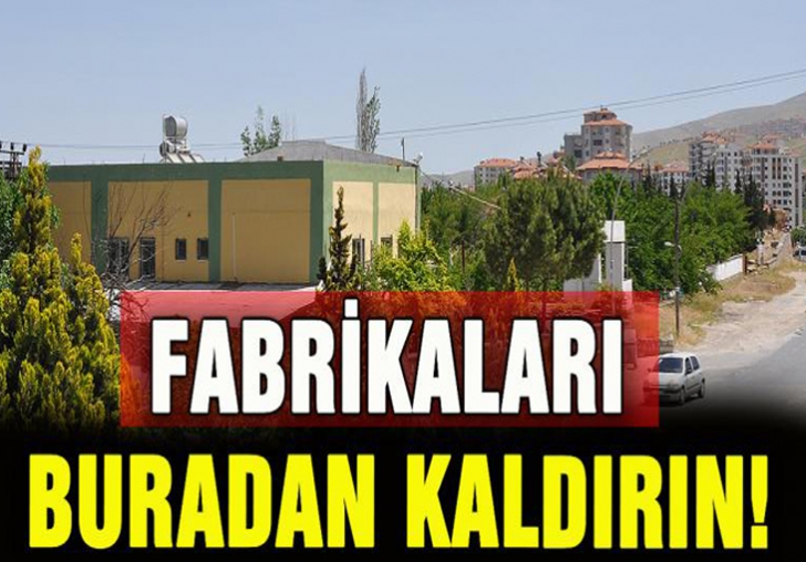 Fabrikaları Buradan Kaldırın!