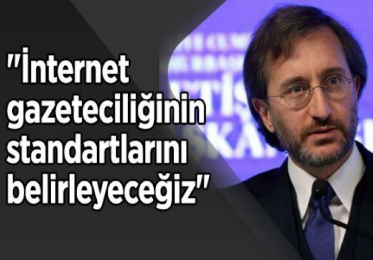 Fahrettin Altun: İnternet gazeteciliğinin standartlarını belirleyeceğiz  