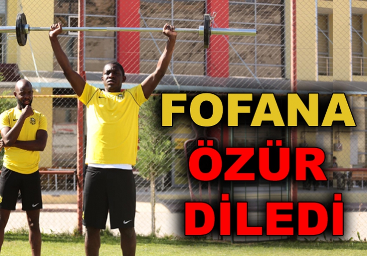 Fofana geçen yıl için özür diledi 