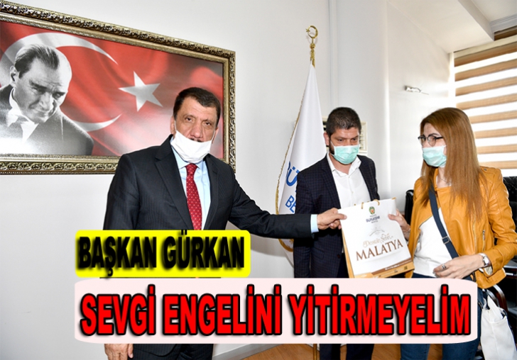 GÜRKAN: SEVGİ ENGELİNİ YİTİRMEYELİM