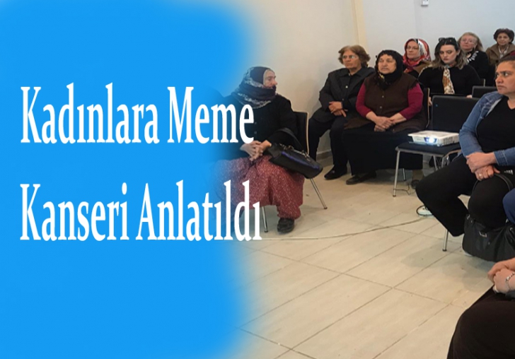 Kadınlara Meme Kanseri Anlatıldı