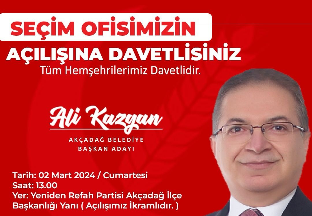 Kazgan Akçadağ'da Seçim Bürosunu Açıyor