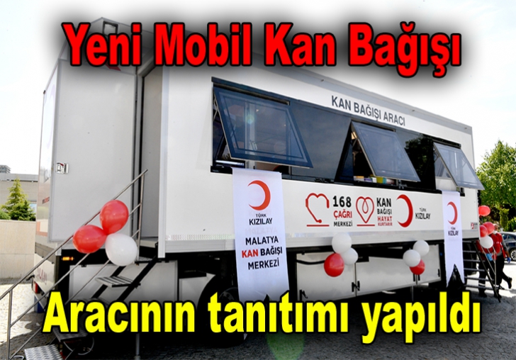 Kızılay Yeni Mobil Kan Bağışı Aracının tanıtımı yapıldı