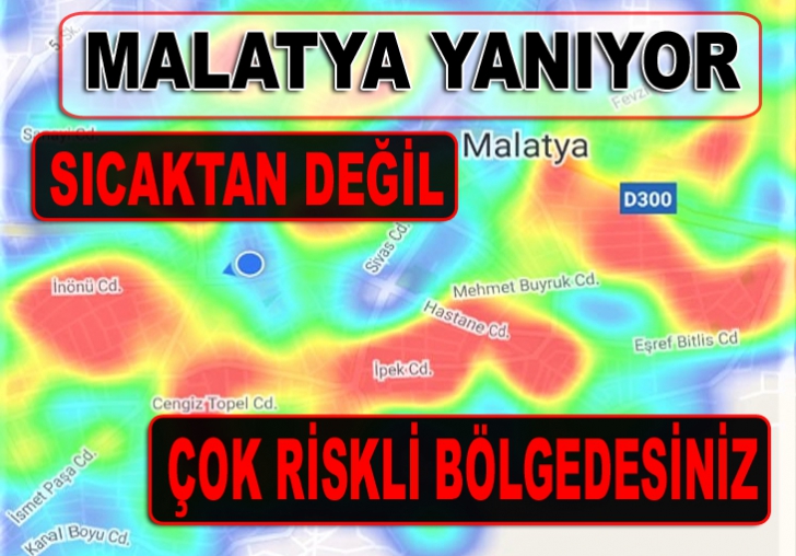 KORONA HARİTASINDA MALATYA KIPKIRMIZI OLDU