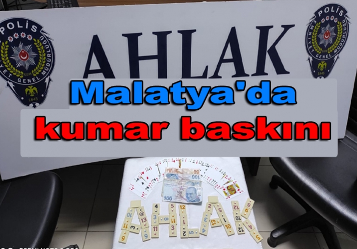 Malatya'da kumar baskını