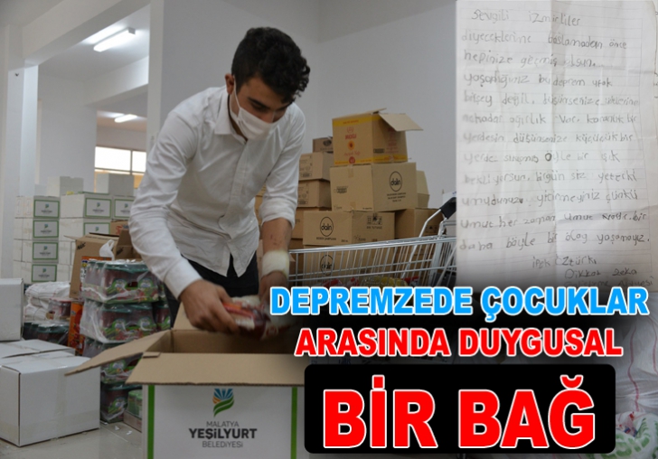 MALATYALI ÇOCUKLARDAN İZMİRDEKİ DEPREMZEDE AKRANLARINA DUYGULANDIRAN MEKTUPLAR