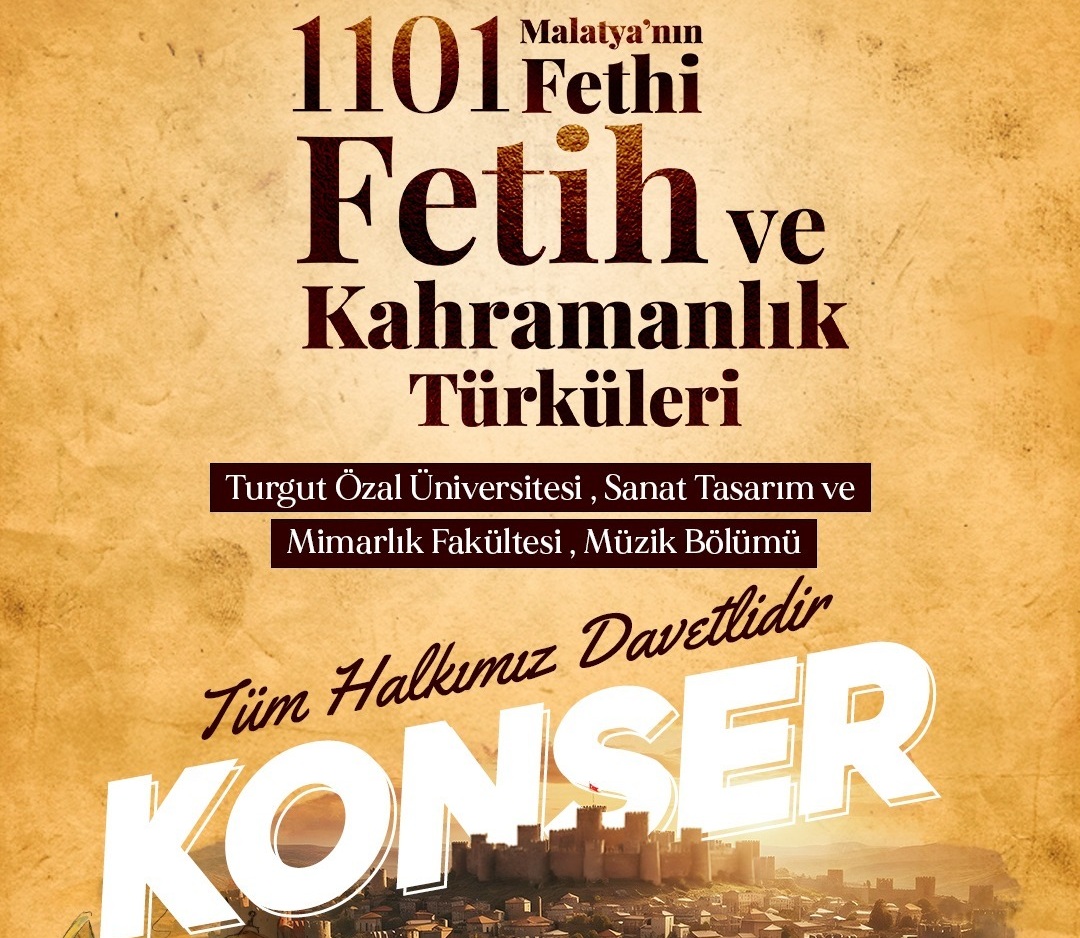 MALATYA’NIN FETHİ ANISINA KONSER