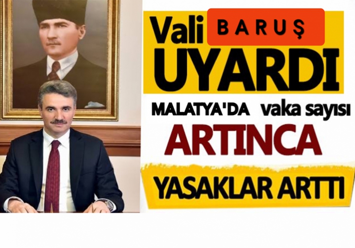 MALATYA VALİLİĞİNDEN YENI YASAKLAR...