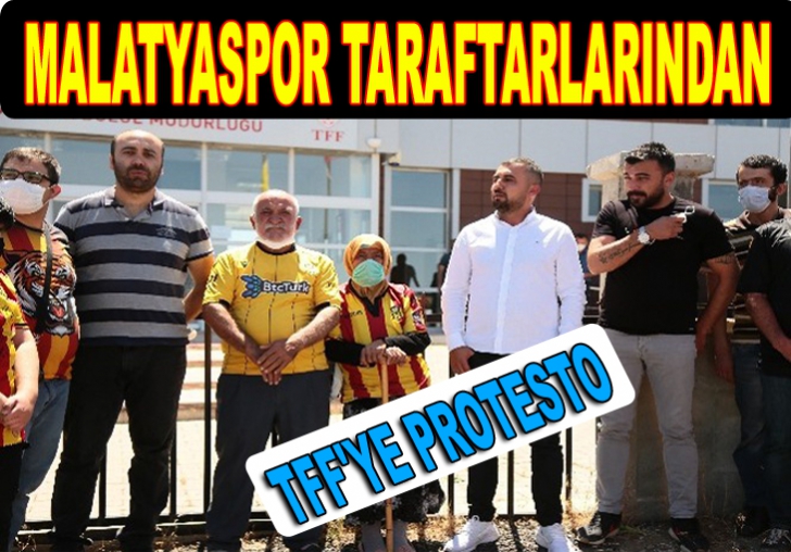 MALATYASPOR TARAFTARLARINDAN TFF'YE PROTESTO 