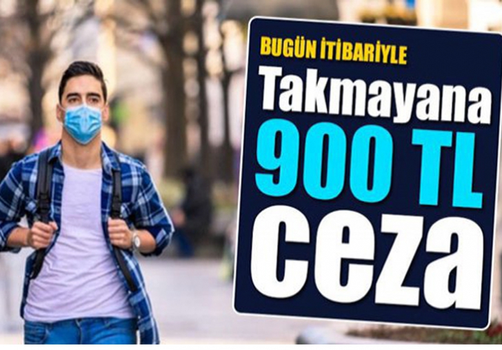 MASKE TAKMAMANIN CEZASI 900 TL.