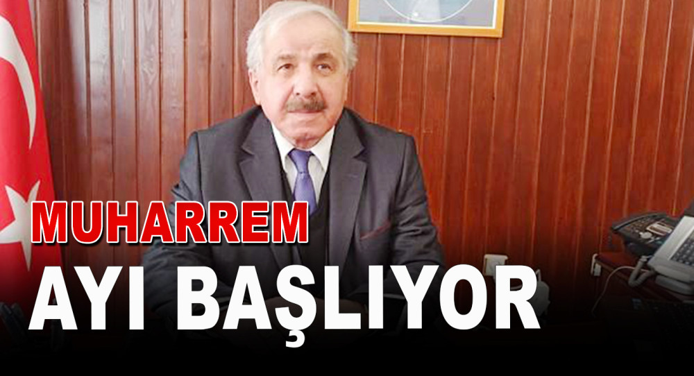 Muharrem Ayı Başlıyor