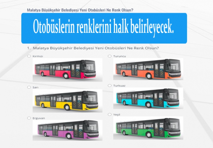 Otobüslerin renklerini halk belirleyecek.