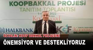 Özyalın: Koop Bakkal Projesini destekliyoruz