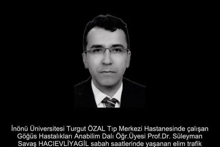 Prof.Dr. Hacıevliyagil, Yaralılara Yardıma Gitti Kaza Kurbanı Oldu
