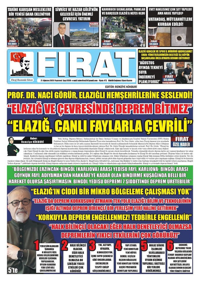 Prof. Dr. Naci Görür Elazığlıları Uyardı