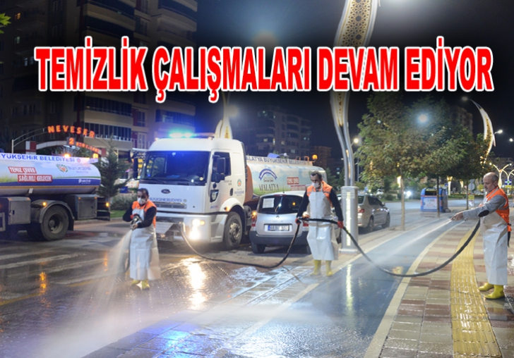 SORUMLULUK ALANLARINDA TEMİZLİK ÇALIŞMALARI DEVAM EDİYOR