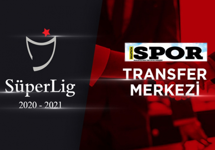 SÜPER LİG TRANSFER RAPORU