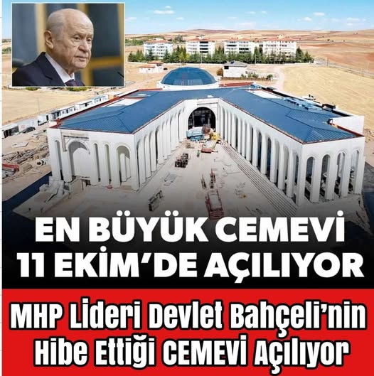 Türkiye'nin En büyük Cemevi 11 Ekim’de açılıyor