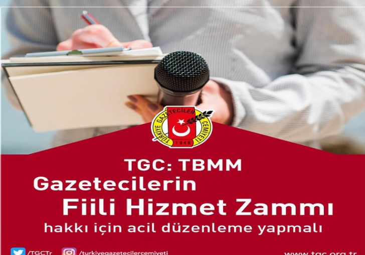 TGC: TBMM Gazetecilerin yıpranma hakkı için acil düzenleme yapmalı