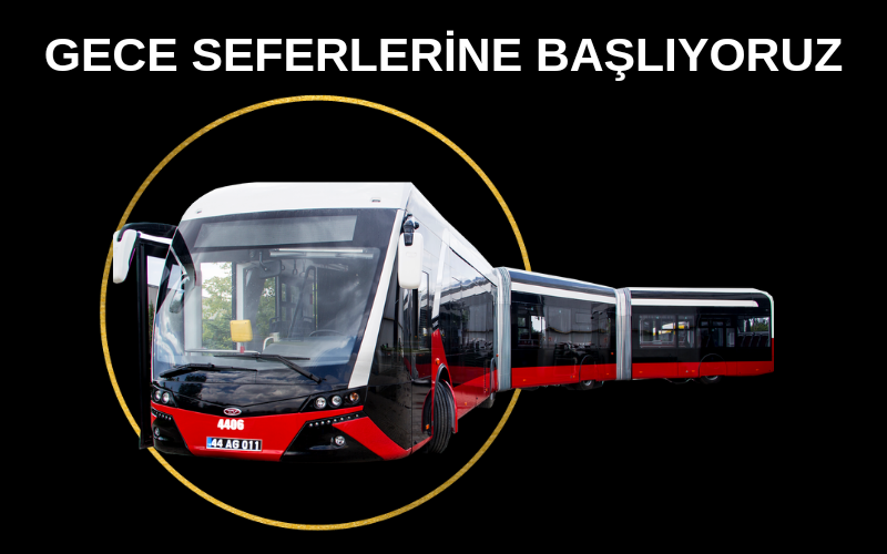 Trambüs Gece Seferlerine Başlıyor