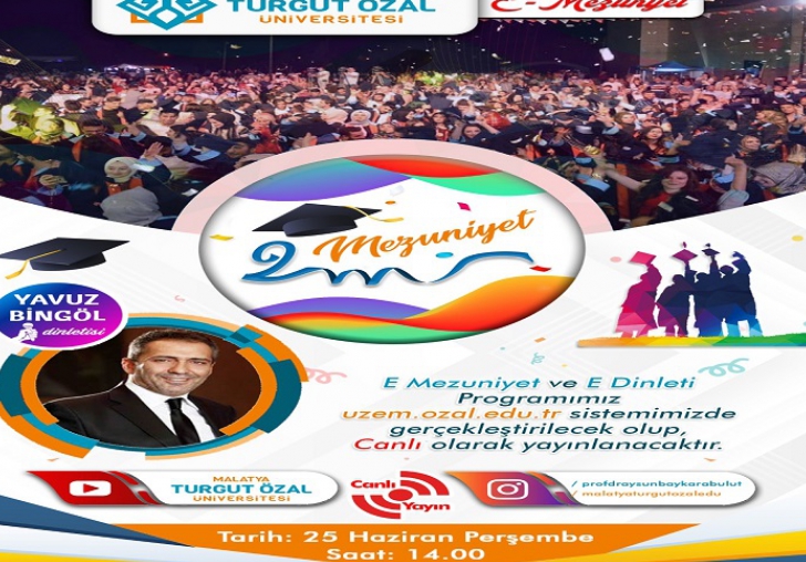 Turgut Özal Üniversitesi 'E-Mezuniyet Töreni' düzenleniyor