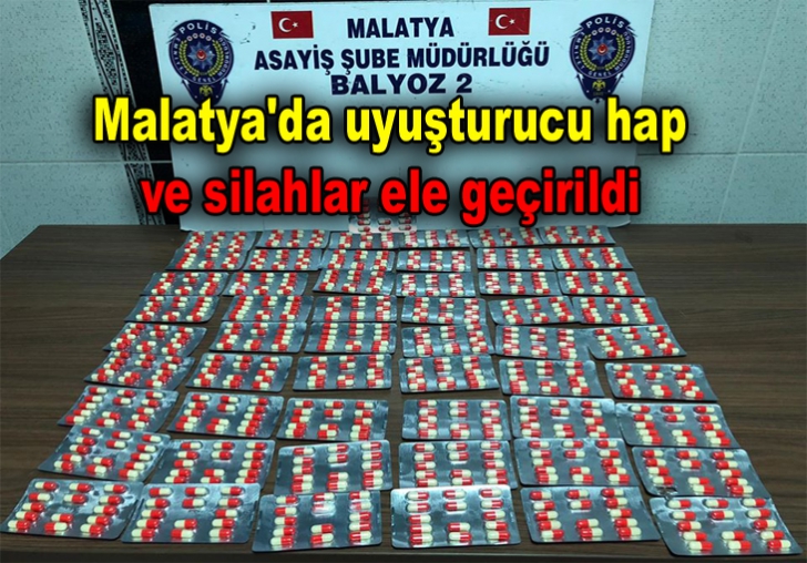 uyuşturucu hap ve silahlar ele geçirildi.