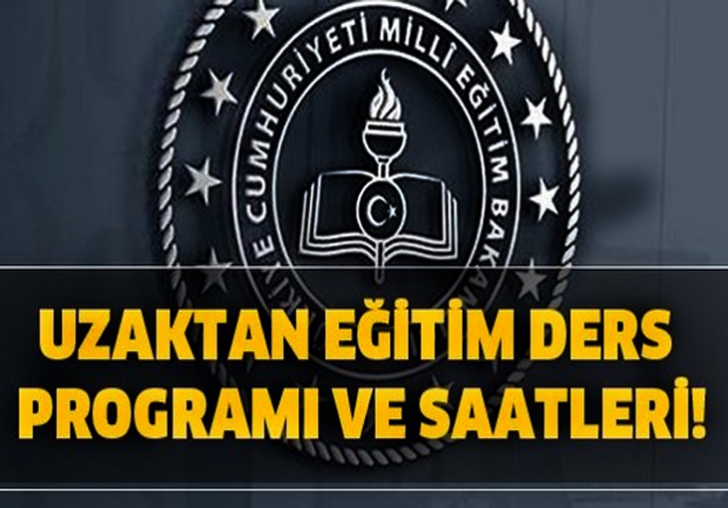 Uzaktan eğitim ders programı açıklandı