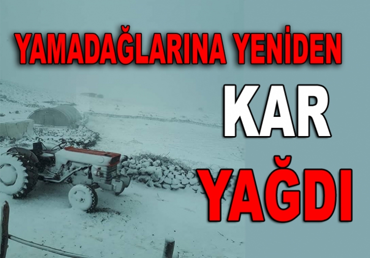 Yamadağlarına Yeniden Kar Yağdı