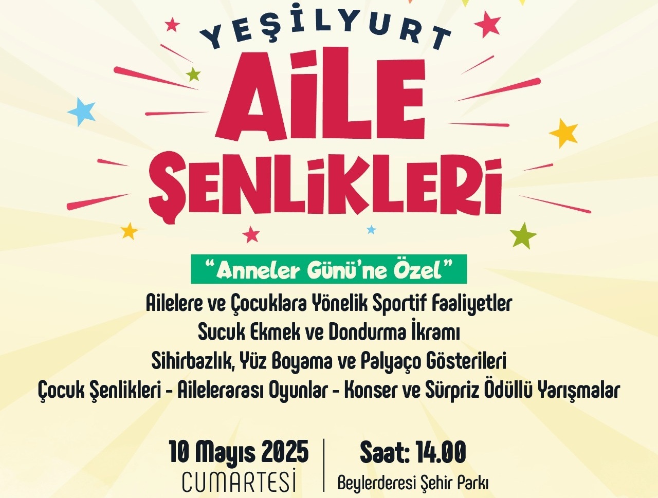 YEŞİLYURT AİLE ŞENLİKLERİ 10 MAYIS’TA YAPILIYOR
