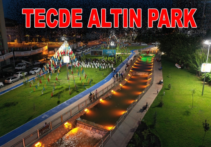 YEŞİLYURT BELEDİYESİ TECDE ALTIN PARKI TÖRENLE AÇTI 