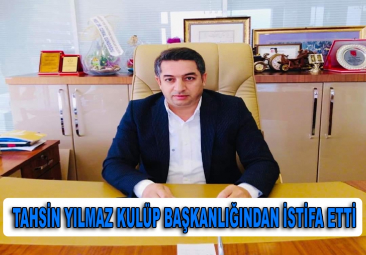  YEŞİLYURT BELEDİYESPOR BAŞKANI YILMAZ İSTİFA ETTİ, YERİNE MUZAFFER ÇELİK GETİRİLDİ