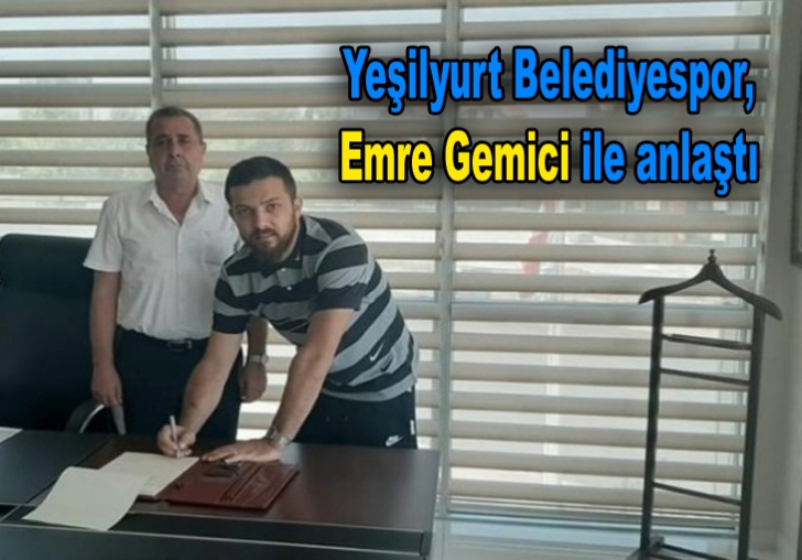 Yeşilyurt Belediyespor, Emre Gemici ile anlaştı